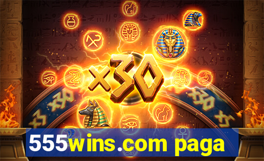 555wins.com paga